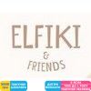 Elfiki & friends