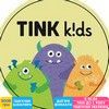 Tink kids
